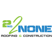 2nd2None Roofing & Construction logo